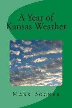 Paperback A Year of Kansas Weather Book