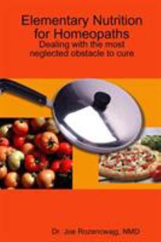 Paperback Elementary Nutrition for Homeopaths (monochrome) Book