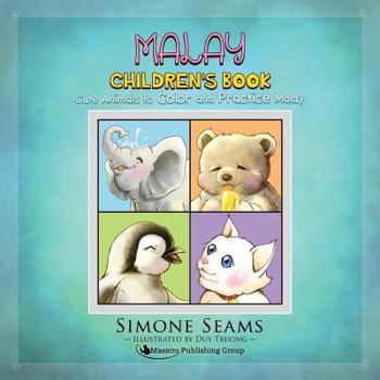 Paperback Malay Children's Book: Cute Animals to Color and Practice Malay Book