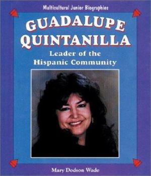 Library Binding Guadalupe Quintanilla: Leader of the Hispanic Community Book