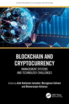 Blockchain and Cryptocurrency : Management Systems and Technology Challenges