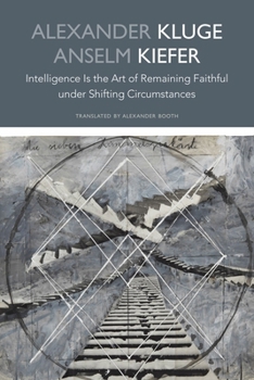 Hardcover Intelligence Is the Art of Remaining Faithful Under Shifting Circumstances Book
