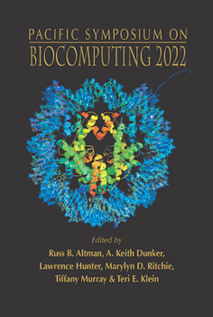Biocomputing 2022 - Proceedings of the Pacific Symposium