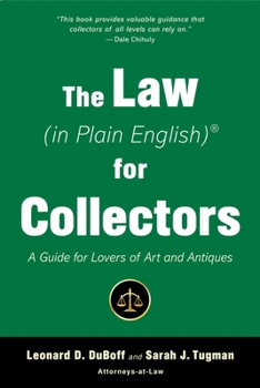 Paperback The Law (in Plain English) for Collectors: A Guide for Lovers of Art and Antiques Book