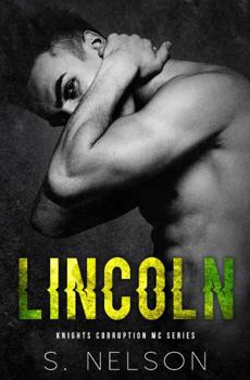 Paperback Lincoln (Knights Corruption MC Series-Next Generation) Book