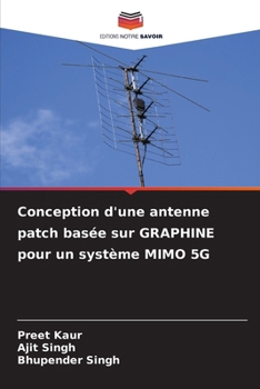 Paperback Conception d'une antenne patch basée sur GRAPHINE pour un système MIMO 5G [French] Book