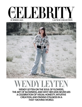 Wendy Leyten: The art of slowness, and why her lens never lies A celebration of visual honesty, intuitive creation, and finding stillness in a fast-moving world.