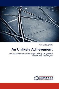 Paperback An Unlikely Achievement Book