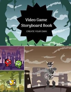 Paperback Video Game Storyboard Book for Kids: Create Your Own Game, Comic Book, Drawing Pad Book