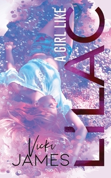 Paperback A Girl Like Lilac Book