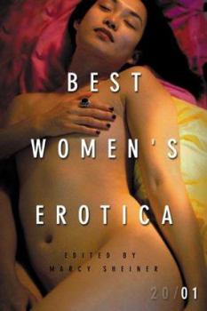 Best Women's Erotica 2001 (Best Women's Erotica Series) - Book  of the Best Women's Erotica '06