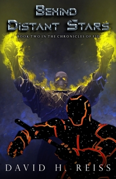 Behind Distant Stars - Book #2 of the Chronicles of Fid