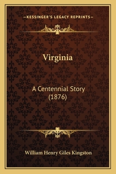 Virginia: A Centennial Story