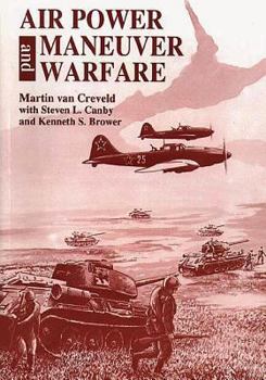 Paperback Air Power and Maneuver Warfare Book