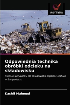 Paperback Odpowiednia technika obróbki odcieku na skladowisku [Polish] Book