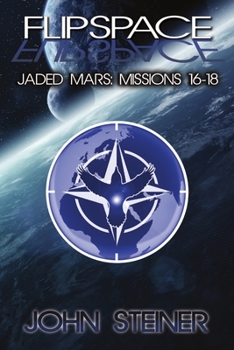 Paperback Jaded Mars: Missions 16-18 Book