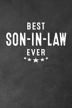 Paperback Best Son-In-Law Ever: Blank Lined Journal Notebook Appreciation Thank You Gift Book