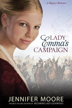 Paperback Lady Emma's Campaign (Regency Romance) Book