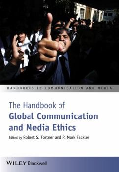 Paperback The Handbook of Global Communication and Media Ethics, 2 Volume Set Book