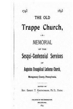 Paperback The Old Trappe Church Book