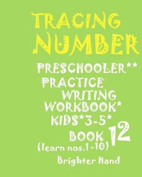 Paperback "*"tracing: NUMBER*Preschoolers*PRACTICE WRITING WORKBOOK*, KIDS*AGES*3-5"*" "*"TRACING: NUMBER*Preschoolers*PRACTICE WRITING WORK Book