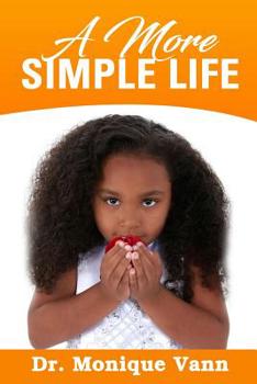 Paperback A More Simple Life Book