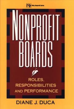 Hardcover Nonprofit Boards: Roles, Responsibilities, and Performance Book