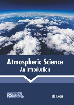 Hardcover Atmospheric Science: An Introduction Book