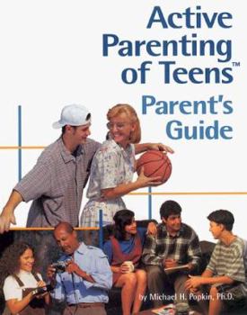 Paperback Active Parenting of Teens: Parent's Guide Book