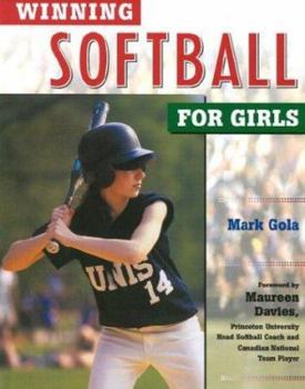 Paperback Winning Softball for Girls Book