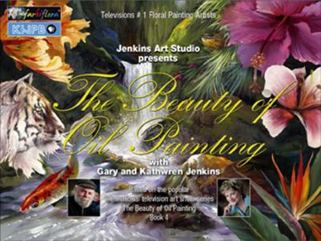 Hardcover The Beauty of Oil Painting, Book 4 Book