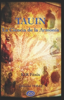 Paperback Tauin: La Ciencia de la Armonía [Spanish] Book