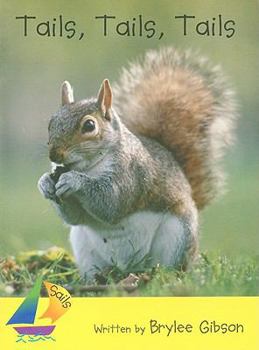 Paperback Tails, Tails, Tails: Leveled Reader Book