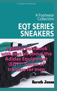 Hardcover EQT Series Sneakers Book