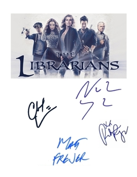 Paperback The Librarians: Screenplay Book