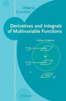 Paperback Derivatives and Integrals of Multivariable Functions Book