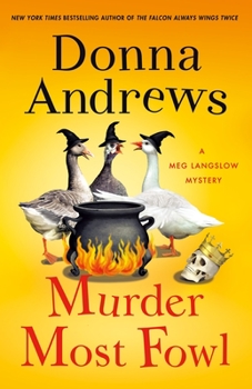 Murder Most Fowl - Book #29 of the Meg Langslow