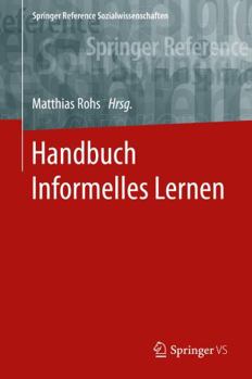 Hardcover Handbuch Informelles Lernen [German] Book