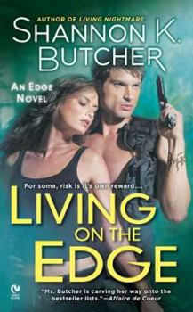 Living on the Edge - Book #1 of the Edge