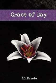 Grace of Day - Book #4 of the Grace