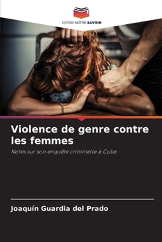 Violence de genre contre les femmes (French Edition)