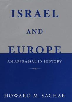 Hardcover Israel and Europe: An Appraisal in History Book
