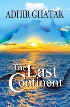 Paperback The Last Continent: Autobiography of an immigrant Book