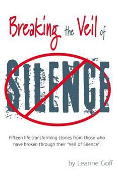 Paperback Breaking the Veil of Silence Book