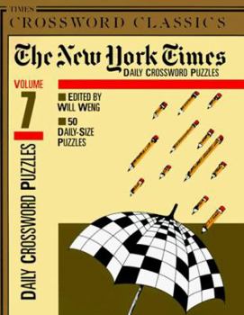 Paperback New York Times Daily Crossword Puzzles, Volume 7 Book