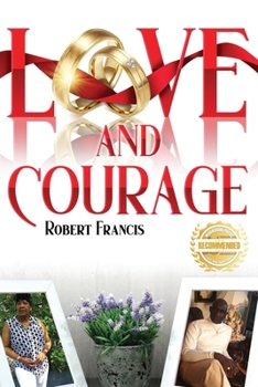 Paperback Love and Courage Book