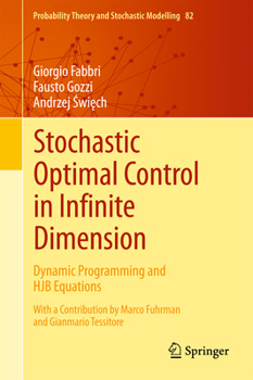 Stochastic Optimal Control in Infinite Dimension: Dynamic Programming and Hjb Equations