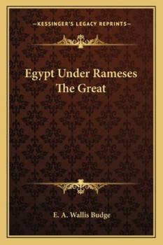 Egypt Under Rameses The Great