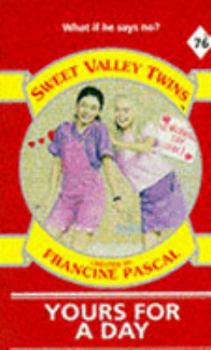 Paperback Yours for a Day (Sweet Valley Twins) Book