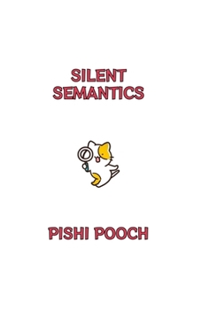 Paperback Silent Semantics Book